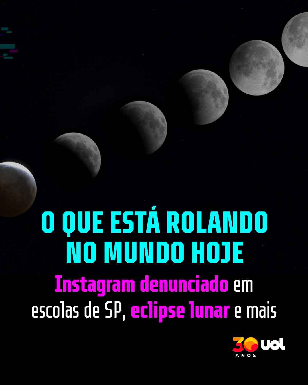 O que tá rolando hoje: o lindo eclipse lunar e Meta denunciada em SP