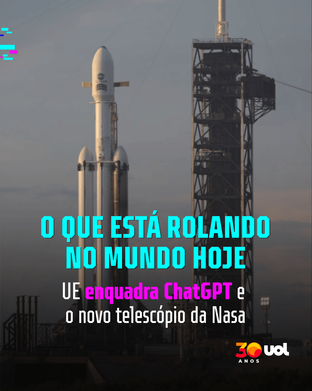 O que está rolando hoje: UE enquadra ChatGPT e o novo telescópio da Nasa