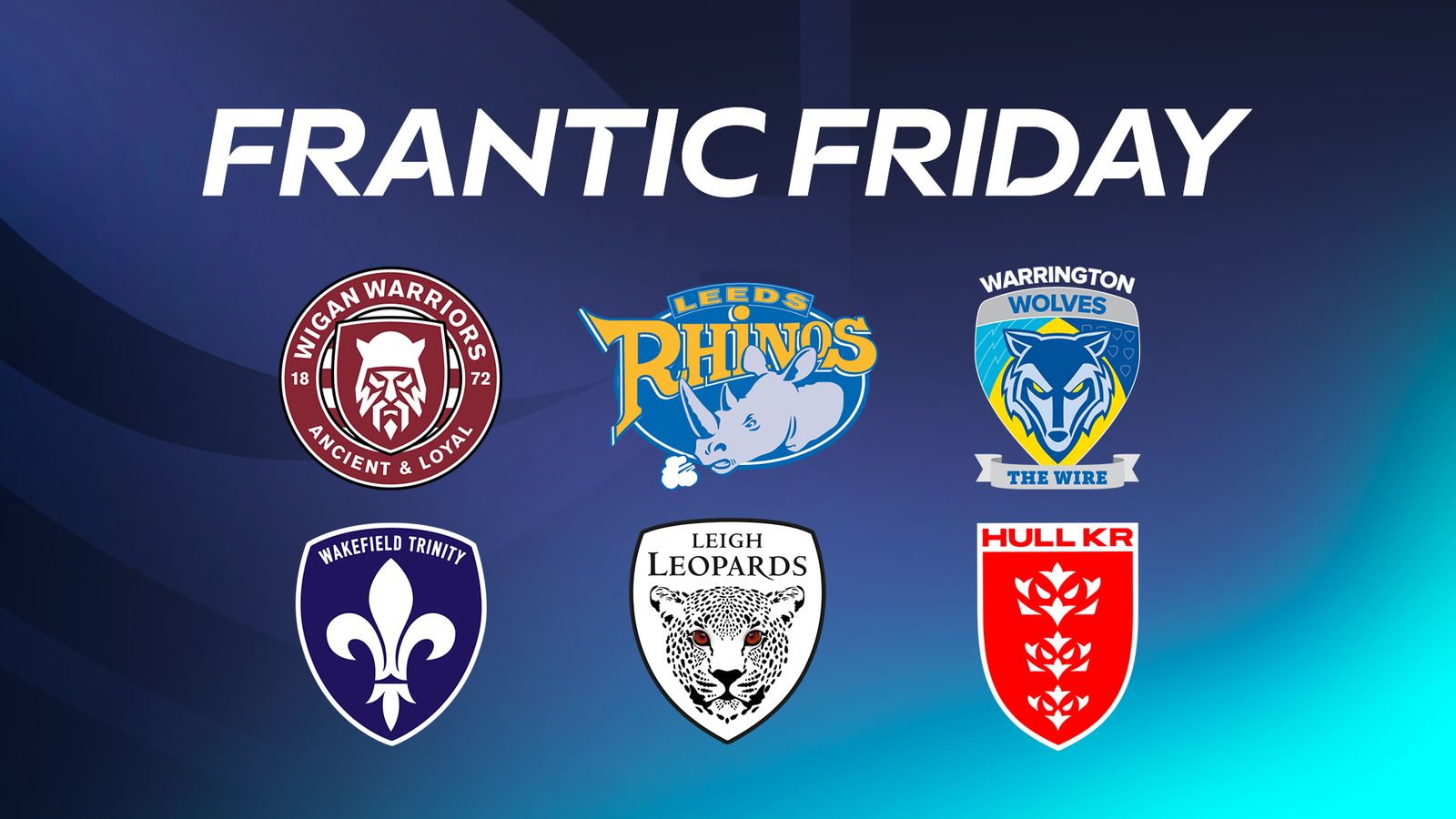 Super League Frantic Friday: Wigan Warriors and Leeds Rhinos go for League Leaders’ Shield, Wakefield Trinity and Warrington Wolves battle for third | Rugby League News
