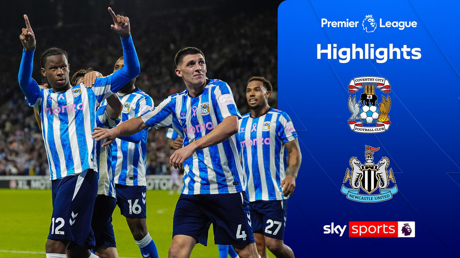 Coventry stun Newcastle in game of spectacular goals!
