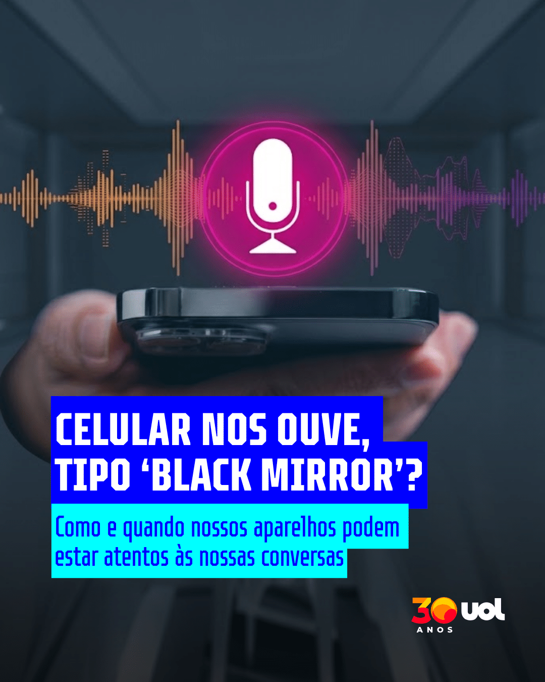 Celular nos ouve? Entenda quando isso acontece e como se proteger